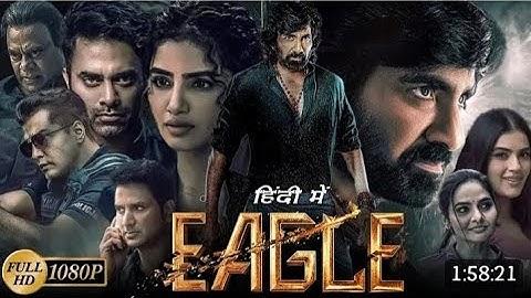 EAGLE | New Hindi Dubbed Movie 2024  |Ravi Teja ! New South Indian Moovie